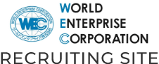 WORLD ENTERPRISE CORPORATION Recruiting Site